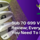 Sub 70 699 V2 Review